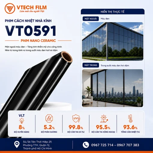 Phim cách nhiệt nhà kính VT0591 Nano Ceramic VTECH FILM