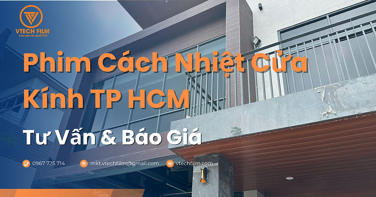 Phim cách nhiệt cửa kính TP HCM giúp giảm nhiệt và chống nắng cho không gian
