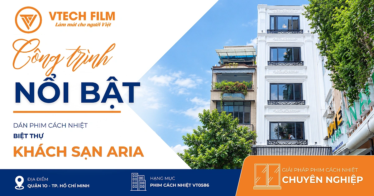 Thi công dán phim cách nhiệt khách sạn Aria Quận 10