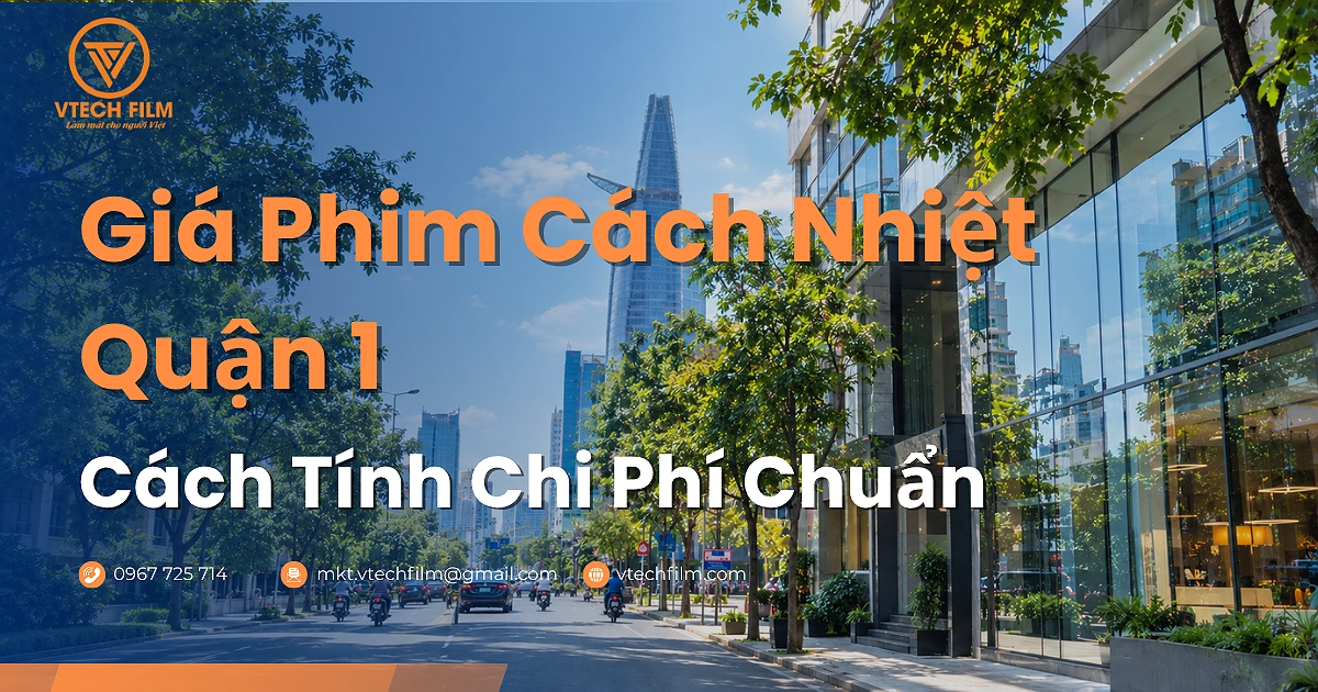 Giá phim cách nhiệt Quận 1
