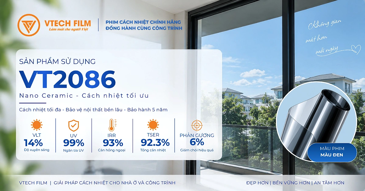 Thông số kỹ thuật phim cách nhiệt VT2086 Nano Ceramic