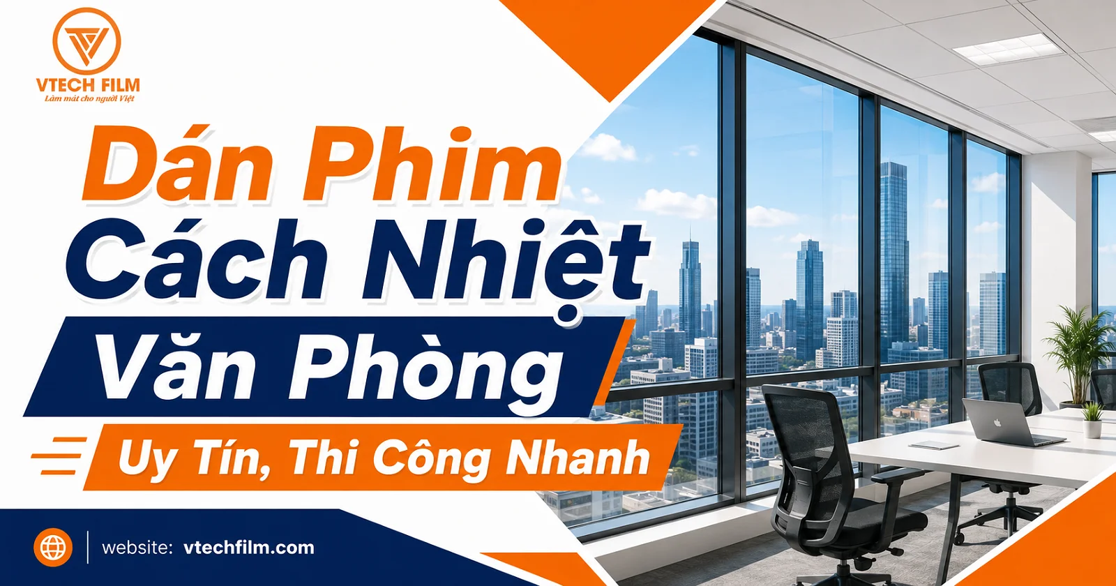 Dán phim cách nhiệt văn phòng uy tín, thi công nhanh