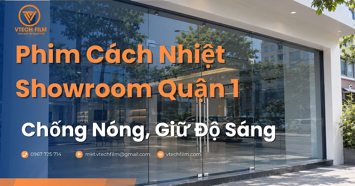 Phim cách nhiệt Showroom Quận 1